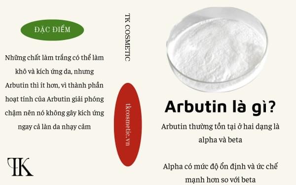 Arbutin là phân tử được chiết xuất từ cây bearberry 